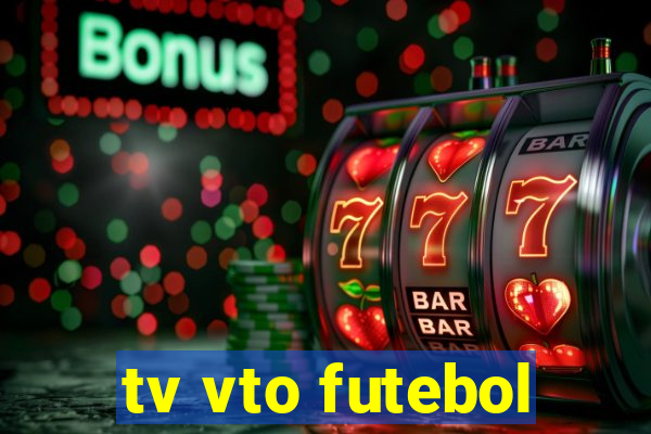 tv vto futebol